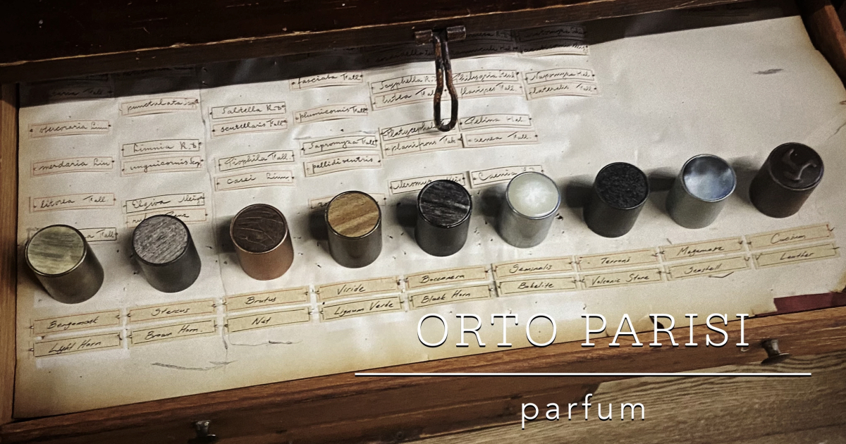 Авторський опис ароматів Orto Parisi